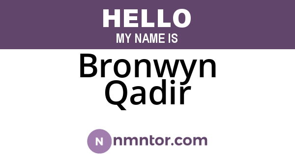 Bronwyn Qadir