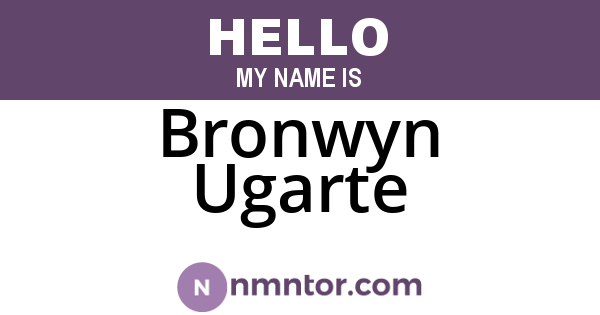 Bronwyn Ugarte