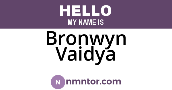 Bronwyn Vaidya