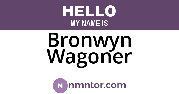 Bronwyn Wagoner