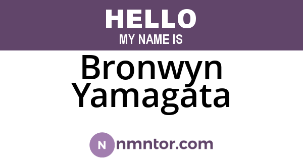 Bronwyn Yamagata