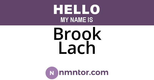 Brook Lach