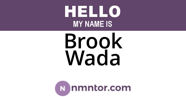 Brook Wada