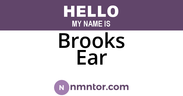 Brooks Ear