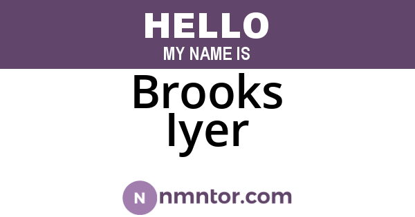Brooks Iyer