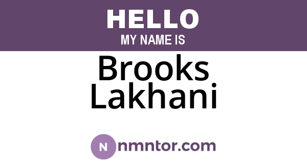 Brooks Lakhani