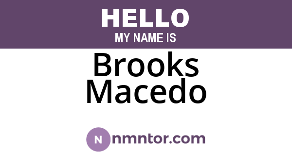 Brooks Macedo