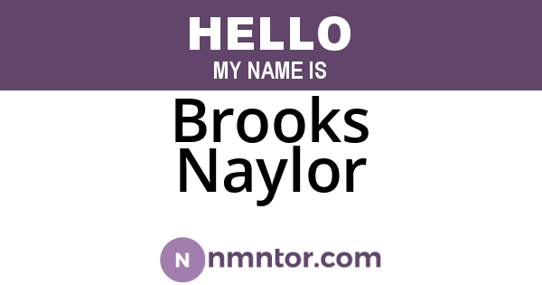 Brooks Naylor