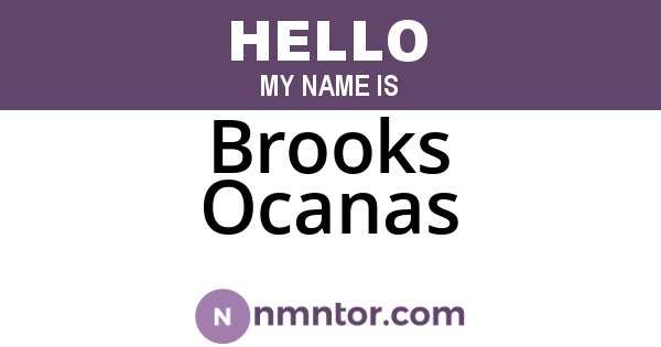 Brooks Ocanas
