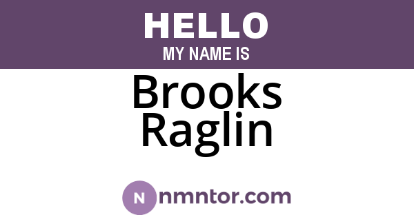 Brooks Raglin