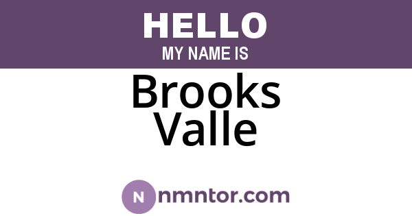 Brooks Valle