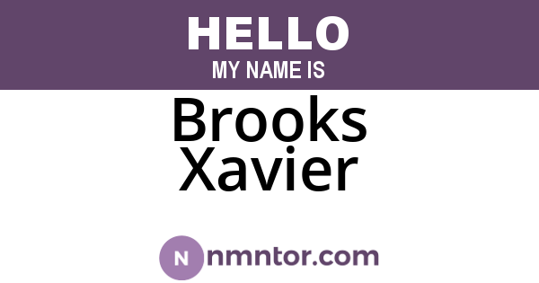 Brooks Xavier