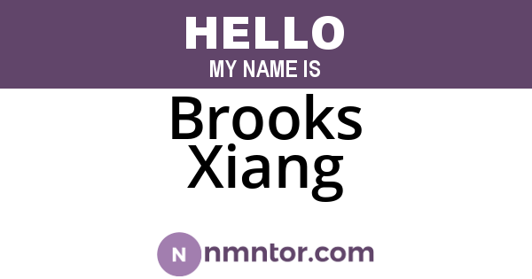 Brooks Xiang