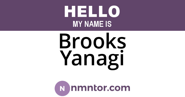 Brooks Yanagi