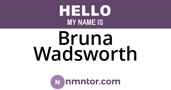 Bruna Wadsworth