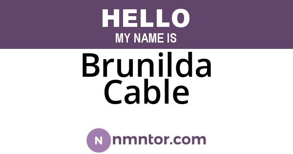 Brunilda Cable