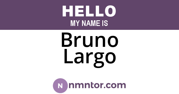 Bruno Largo