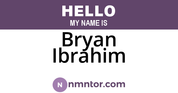Bryan Ibrahim