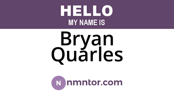 Bryan Quarles