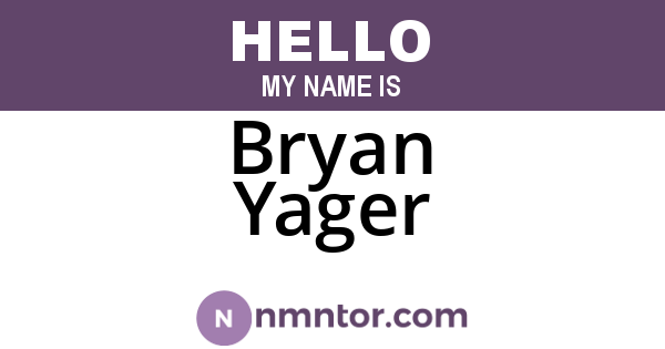 Bryan Yager