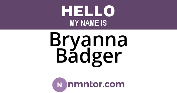 Bryanna Badger