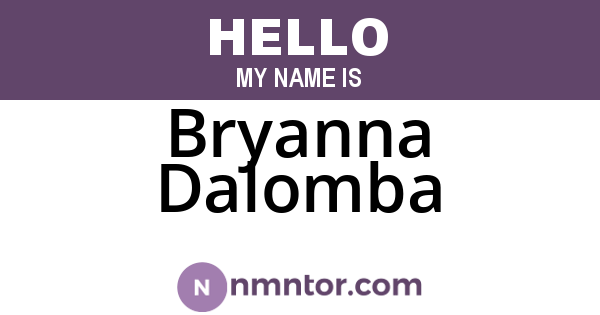 Bryanna Dalomba