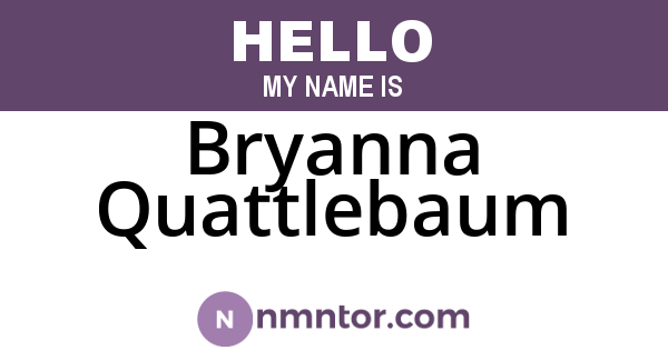 Bryanna Quattlebaum