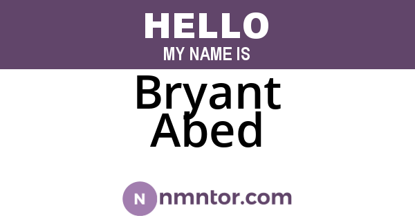 Bryant Abed