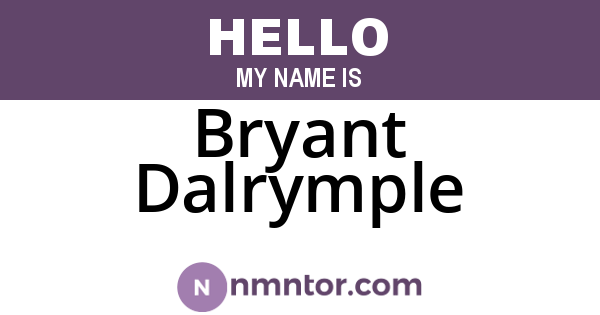 Bryant Dalrymple