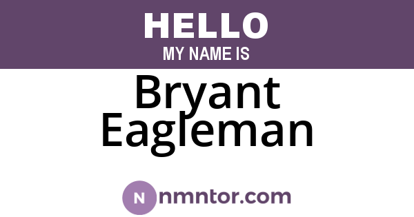 Bryant Eagleman