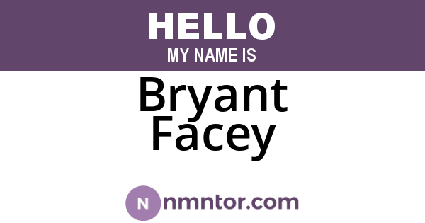 Bryant Facey