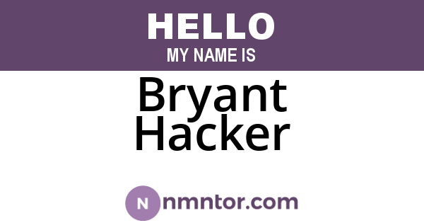 Bryant Hacker