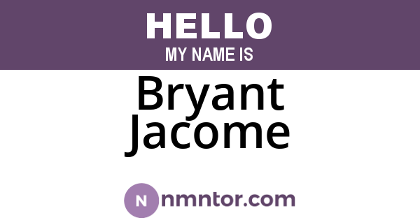 Bryant Jacome