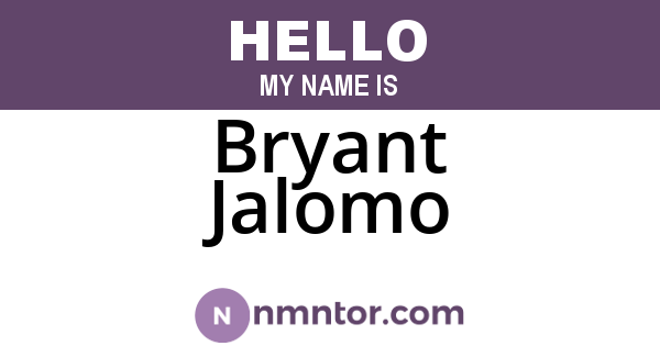Bryant Jalomo