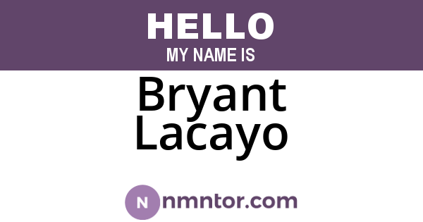 Bryant Lacayo