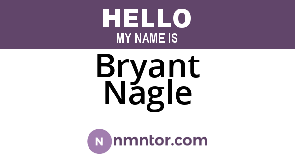 Bryant Nagle