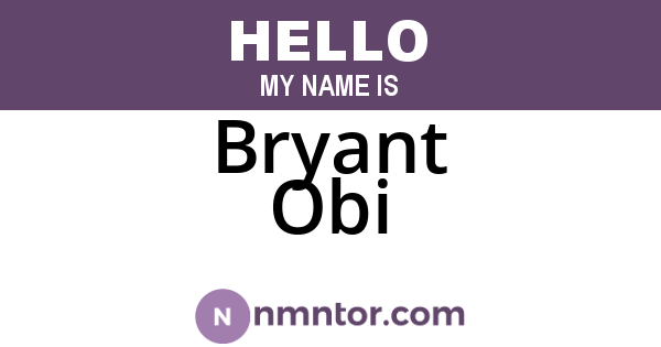 Bryant Obi