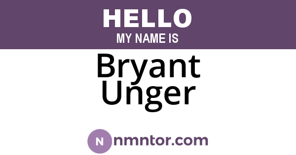 Bryant Unger