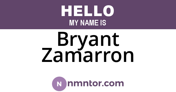 Bryant Zamarron