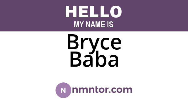 Bryce Baba