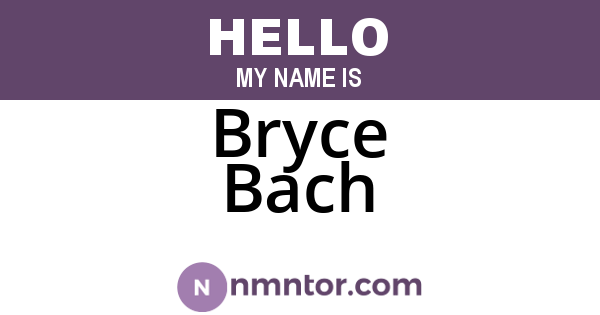 Bryce Bach