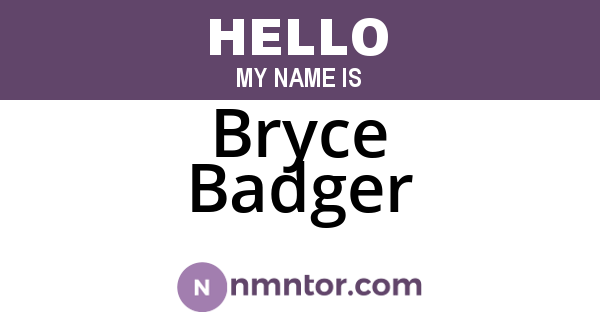 Bryce Badger