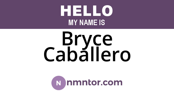 Bryce Caballero