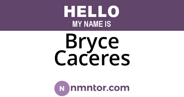 Bryce Caceres