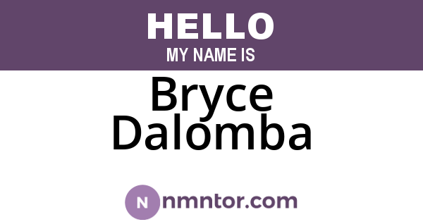 Bryce Dalomba