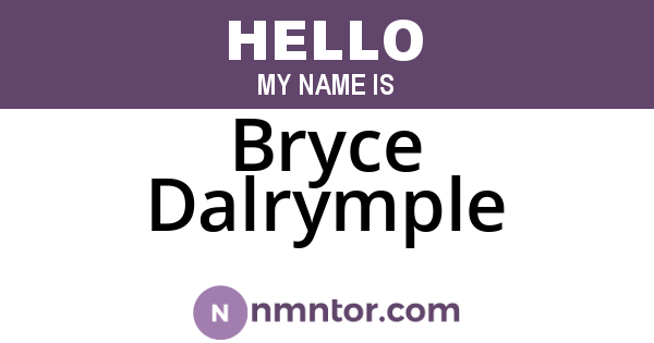 Bryce Dalrymple