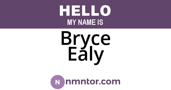 Bryce Ealy