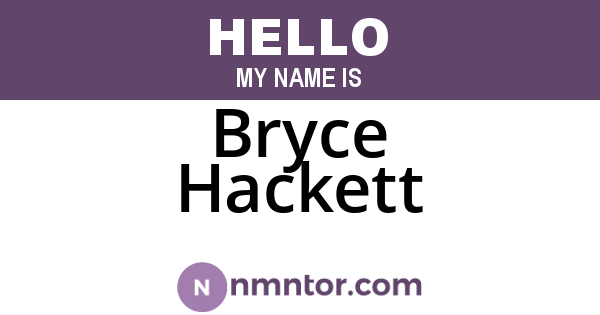 Bryce Hackett