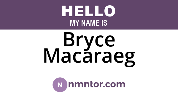 Bryce Macaraeg