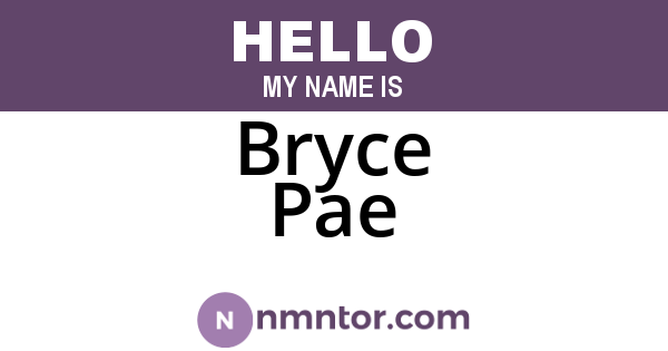 Bryce Pae
